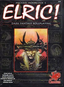 Elric: Dark Fantasy Roleplaying in the Young Kingdoms (Elric)