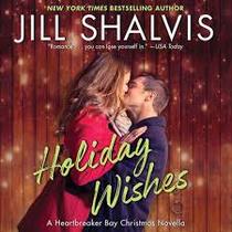 Holiday Wishes: A Heartbreaker Bay Christmas Novella - Library Edition
