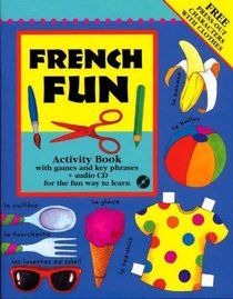 French Fun: Language Learning Activity Pack (Language Activity) (English and French Edition)