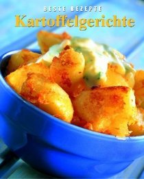 Kartoffelgerichte. Beste Rezepte