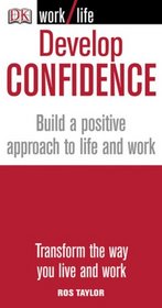 Develop Confidence (WORKLIFE)
