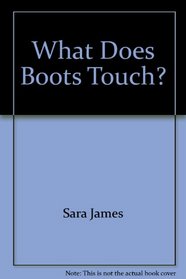 What Does Boots Touch ?