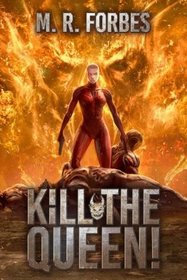 Kill the Queen! (Chaos of the Covenant) (Volume 4)