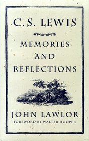 C.S. Lewis: Memories and Reflections