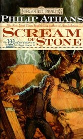 Scream of Stone: The Watercourse Trilogy Book III (Forgotten Realms)