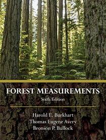 Forest Measurements, Sixth Edition