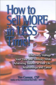 How To Sell More in Less Time