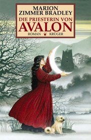 Die Priesterin von Avalon.