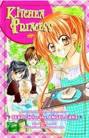 Kitchen Princess: Search for the Angel Cake