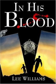 In His Blood (Volume 1)