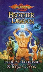 Brother of Dragon (Dragonlance Barbarians 2)
