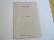Captivity (Pitt Poetry Series)