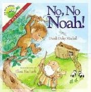 No, No Noah