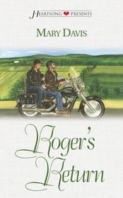 Roger's Return (Heartsong Presents, No 514)
