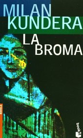 La Broma / The Joke
