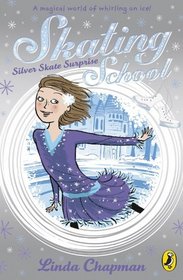 Silver Skate Surprise (Skating School)