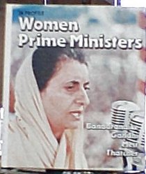 Women Prime Ministers (In Profile)