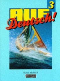 Auf Deutsch! 3: Pupil Book (Auf Deutsch!)