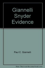 Giannelli Snyder Evidence (Baldwin's Ohio Practice)
