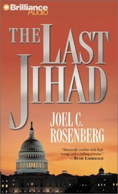 The Last Jihad (Political Thrillers. Bk 1) (Audio Cassette) (Abridged)