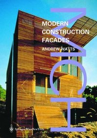 Modern Constuction Facades (Modern Construction Series)