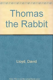 Thomas the Rabbit