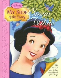 Disney Princess: My Side of the Story - Snow White/The Queen - Book #2 (Disney Princess: My Side of the Story)