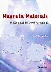 Magnetic Materials : Fundamentals and Device Applications