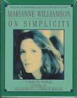 Marianne Williamson on Simplicity
