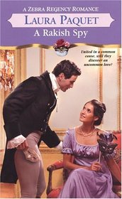 A Rakish Spy (Zebra Regency Romance)