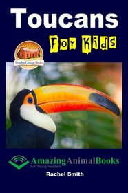 Toucans For Kids