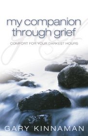 My Companion Through Grief