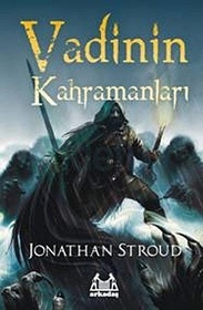 Vadinin Kahramanlari (Heroes of the Valley) (Turkish Edition)