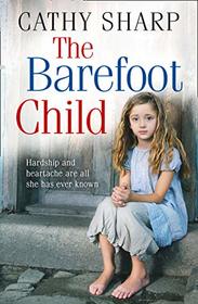 The Barefoot Child (The Children of the Workhouse) (Book 2)