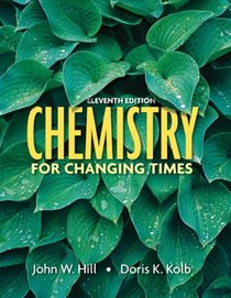 Chemistry For Changing Times Value Package (includes CourseCompass, Student Access Kit, Chemistry for Changing Times)