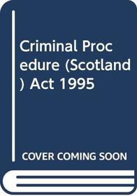 Criminal Procedure (Scotland) Act 1995