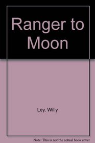 Ranger to Moon