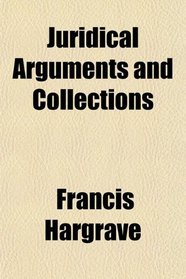 Juridical Arguments and Collections