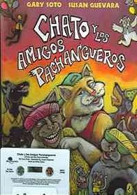 Chato Y Los Amigos Panchangueros (Spanish Edition)