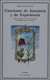 Canciones de Inocencia y de Experiencia (Letras Universales) (Spanish Edition)