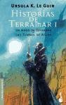 Historias de Terramar / Tales from Earthsea: L Un Mago De Terramar Las Tumbas De Atuan (Booket) (Spanish Edition)