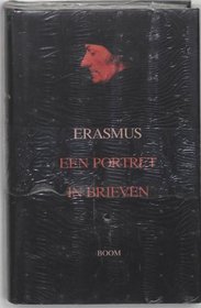 Erasmus, een portret in brieven
