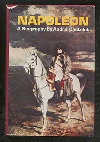 Napoleon : A Biography