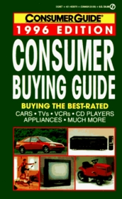 Consumer Buying Guide 1996 (Consumer Guide)