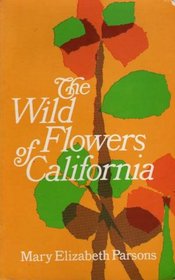 Wild Flowers of California