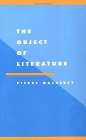 The Object of Literature (Literature, Culture, Theory)