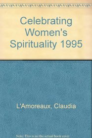 Celebrating Women's Spirituality-1995 Calendar