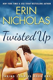 Twisted Up (Taking Chances)
