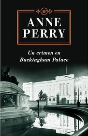 Un crimen en Buckinghan Palace/ Buckingham Palace Gardens (Spanish Edition)