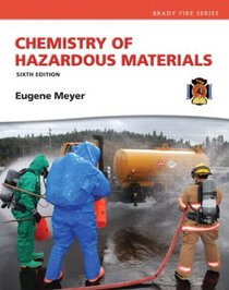 Chemistry of Hazardous Materials (6th Edition) (Hazardous Materials Chemistry)